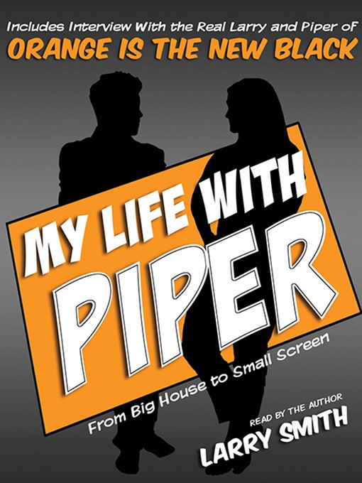 Title details for My Life With Piper by Larry Smith - Wait list